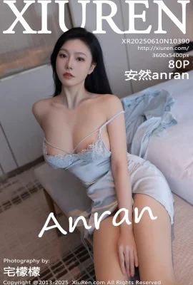 【 Xiuren Xiuren Network 】 2025.06.10 Vol.10390 Anran เวอร์ชันเต็มของภาพถ่ายที่ไม่มีลายน้ำ[80p]